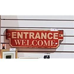ENTRANCE WELCOME SST SIGN APPROX. 18" X 7"