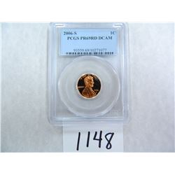 2006-S One Cent PCGS graded PR69 RD DC