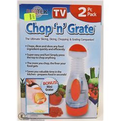 CHOP N GRATE