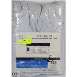 231) MAINSTAY QUILTED TABLE PAD. RECTANGLE. SIZE