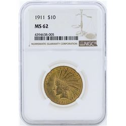 1911 $10 Indian Head Eagle Gold Coin NGC MS62