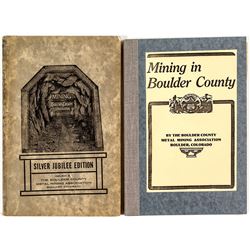 Mining in Boulder County: 2 Volumes