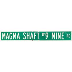 Road Sign for Magma Shaft Number 9, Mine Road