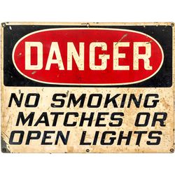"Danger No Smoking Matches or Open Lights"