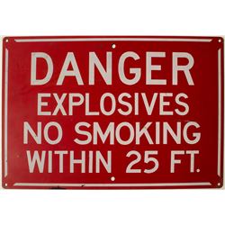Danger Explosives Sign