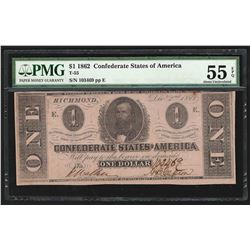 1862 $1 The Confederate States of America Note T-55 PMG AU 55EPQ