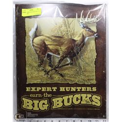 NEW "EXPERT HUNTERS EARN THE BIG BUCKS"