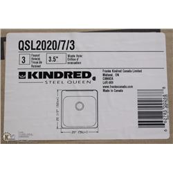 KINDRED 20X20.5 SINGLE STAINLESS STEEL KITCHEN