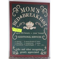 MOM'S BED & BREAKFAST METAL SIGN