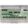 Image 3 : 2003 AMERICAN SILVER EAGLE ICG MS70