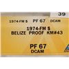Image 3 : 1974 FM BELIZE DOLLAR ANACS PF67 DCAM