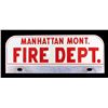 Image 1 : Manhattan Montana Fire Dept. License Plate Topper