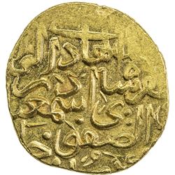 SAFAVID: Isma'il I, 1501-1524, AV ashrafi (3.51g), NM, ND. EF-AU