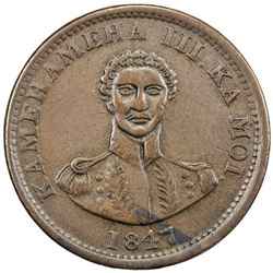 HAWAII: Kamehameha III, 1825-1854, AE cent, 1847. VF