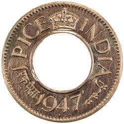 BRITISH INDIA: George VI, 1937-1947, pice, 1947(b). PF