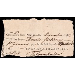Continental Congress Currency JONATHAN TRUMBULL, JR Signed Contractor Store Note