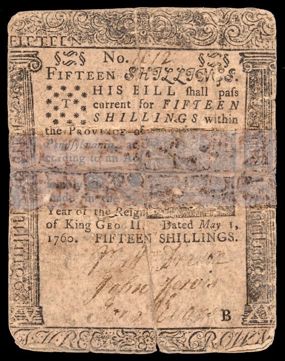 Colonial Currency Pennsylvania 1760 Benjamin Franklin Printed 15 Shillings Note