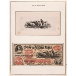 Historic Vignette & Obsolete Note Four Item Group Lot Shoe and Leather Bank $100