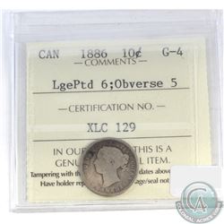 10-cent Canada 1886 Large Pointed 6 Obverse 5 ICCS Certified G-4