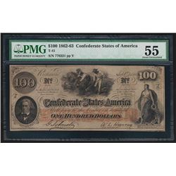 1862-63 $100 The Confederate States of America Note T-41 PMG AU55