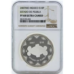 2006MO Mexico 10 Pesos Estado De Puebla Silver Coin NGC PF68 Ultra Cameo