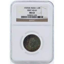 1939B India 1/2 Rupee First Head Coin NGC MS63