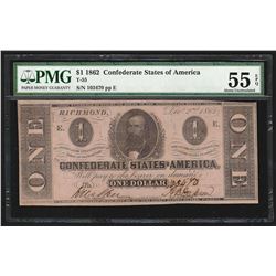 1862 $1 The Confederate States of America Note T-55 PMG AU 55EPQ