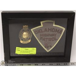 FRAMED OKLAHOMA HIGHWAY PATROL GODE BADGE &