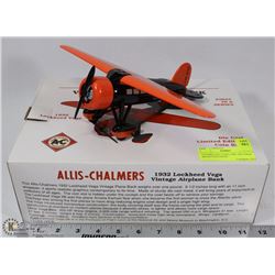 1:32 DIE CAST AIRPLANE 1932 VEGA ALLIS CHALMERS