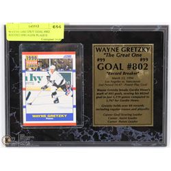 WAYNE GRETZKY GOAL #802 RECORD BREAKER PLAQUE