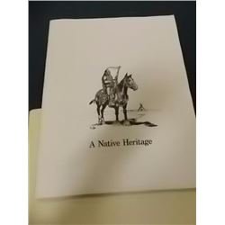 NATIVE PRINTS IN FOLDER - A NATIVE HISTORY