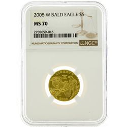 2008 W NGC MS70 $5 Bald Eagle Liberty Gold Coin