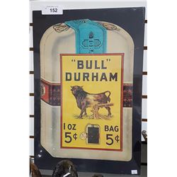 BULL DURHAM TOBACCO CARDBOARD SIGBN