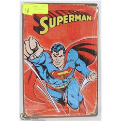 NEW VINTAGE STYLE TIN SIGN, SUPERMAN