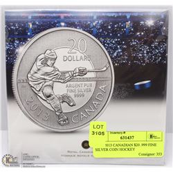 RCM 2013 CANADIAN $20 .999 FINE SILVER COIN HOCKEY