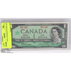 CENTENNIAL CANADIAN $1 DOLLAR BILL