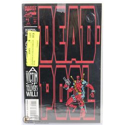 DEADPOOL #1 COLLECTORS COMIC BOOK