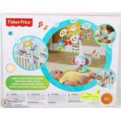 NEW FISHER-PRICE DELUXE CRIB TO FLOOR MOBILE