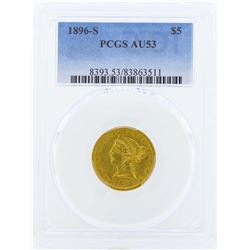 1896-S $5 Liberty Head Half Eagle Gold Coin PCGS AU53