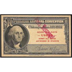 June 14th 1932 Republican National Convention Chicago Ticket