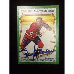 FRANK MAHOVLICH SIGNED 1972-73 ALL STARS EAST HOCKEY TRADING CARD
