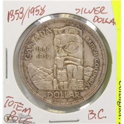 CANADIAN 1858/1958 B.C TOTEL POLE SILVER DOLLAR