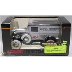1:25 DIECAST SEARS MODEL A FORD VAN BANK
