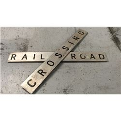 Aluminum Railroad Crossing Sign Each Sign is 6ft x 9''