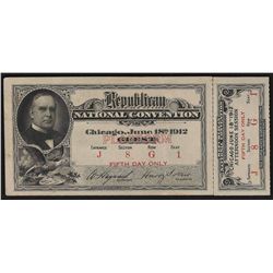 June 18th 1912 Republican National Convention Chicago Ticket