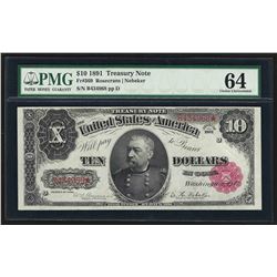 1891 $10 Treasury Note PMG Choice Uncirculated 64
