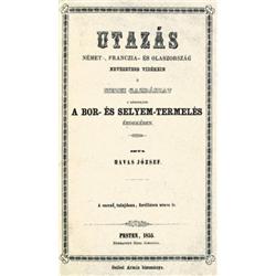 Havas József: Utazás Német-, Franczia- és Olaszország nevezetesb vidékein mezei gazdászat, s legi…