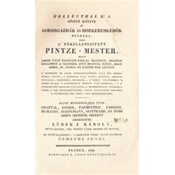 Hellenthal K[arl] A[ugust]-[Lübeck] Lübek, J[ohann] [Carl] Károly: Hellenthal K. A. segíto könyve…