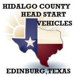 HIDALGO COUNTY HEAD START VEHICLES