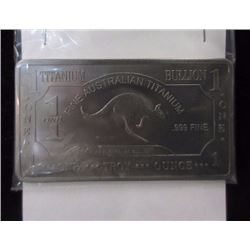 SILVER BAR - 1 OZ .999 FINE TITANIUM AUSTRALIA MINT BAR - KANGAROO MOTIF - ONLY 400 MINTED